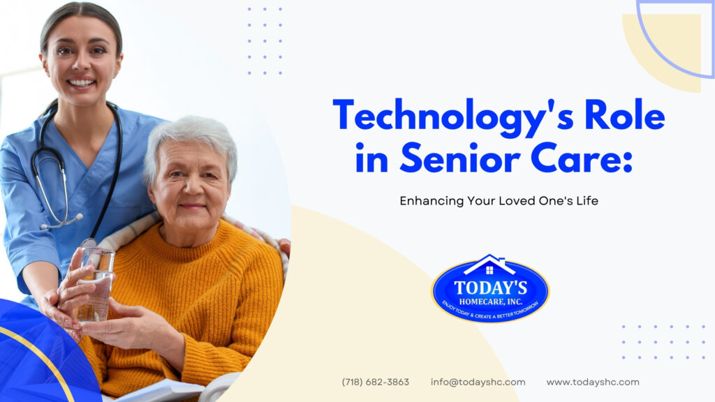 Technology's Role in Senior Care Enhancing Your Loved One's Life
